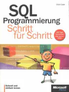 SQL-Programmierung Schritt für Schritt