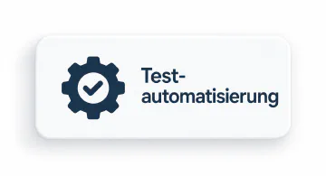 Karte mit Zahnrad und Haken und der Beschriftung Testautomatisierung